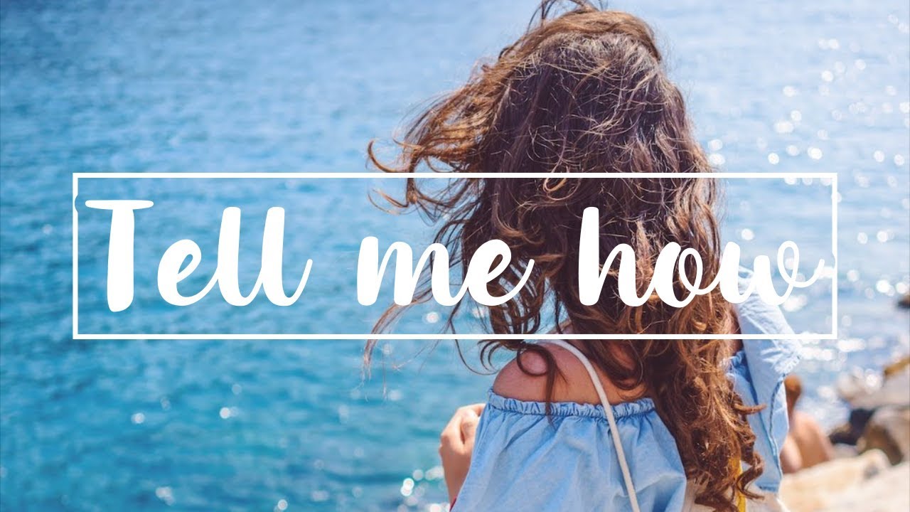 The Chainsmokers ft. Addie Nicole – Tell Me How (Lyrics / Music Video) ft. MØMØS